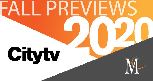 2020 CityTV Fall Previews